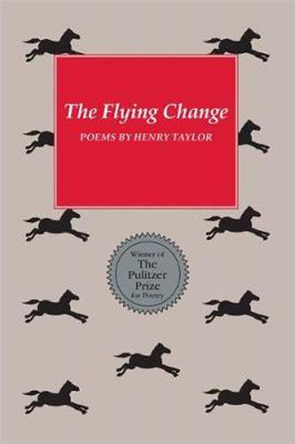 Cover image for The Flying Change: Poems