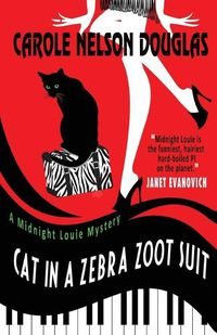 Cover image for Cat in a Zebra Zoot Suit: A Midnight Louie Mystery