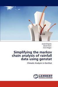 Cover image for Simplifying the markov chain analysis of rainfall data using genstat