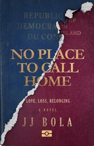 No Place To Call Home: Love, Loss, Belonging