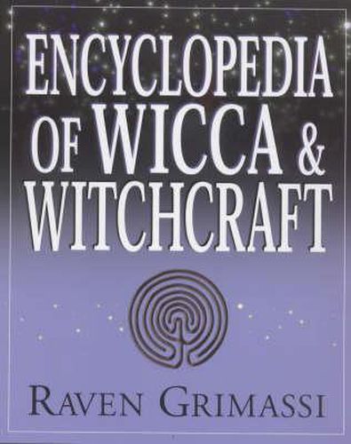 Cover image for Encyclopedia of Wicca and Witchcraft