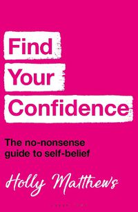 Cover image for Find Your Confidence