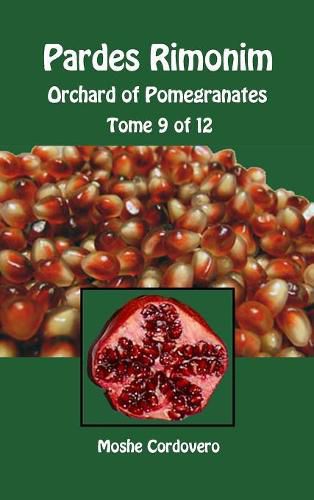 Cover image for Pardes Rimonim - Orchard of Pomegranates - Tome 9 of 12