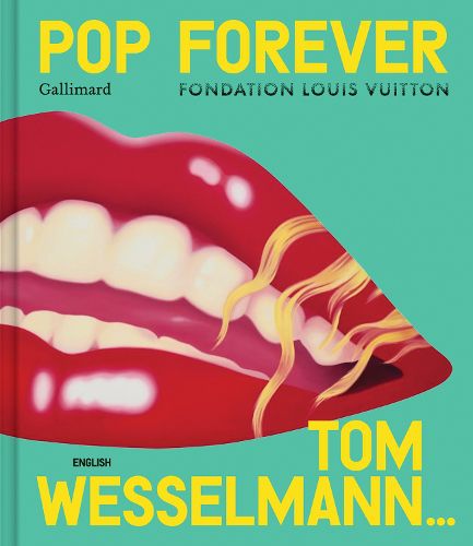 Cover image for Pop Forever - Tom Wesselmann