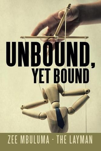 Cover image for Unbound, Yet Bound