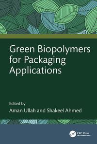 Cover image for Green Biopolymers for Packaging Applications