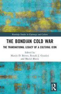 Cover image for The Bondian Cold War