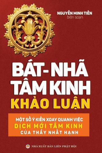 Bat-nha Tam kinh Kh&#7843;o lu&#7853;n: M&#7897;t s&#7889; y ki&#7871;n xoay quanh vi&#7879;c d&#7883;ch m&#7899;i Tam kinh c&#7911;a th&#7847;y Nh&#7845;t H&#7841;nh