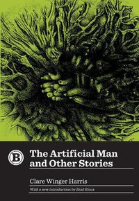 Cover image for The Artificial Man and Other Stories
