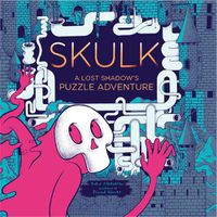 Cover image for Skulk: A Lost Shadow's Puzzle Adventure