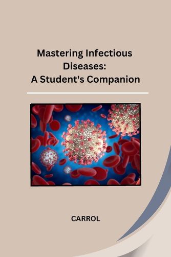 Cover image for Mastering Infectious Diseases