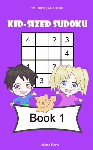 Cover image for Kid-sized Sudoku: Book 1