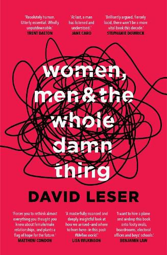 Cover image for Women, Men and the Whole Damn Thing