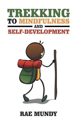 Cover image for Trekking to Mindfulness and Self-Development