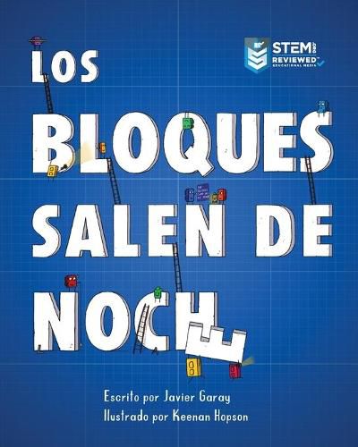 Cover image for Los Bloques Salen de Noche/The Blocks Come Out at Night (Spanish)