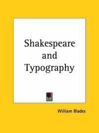 Cover image for Shakespeare & Typography (1872)