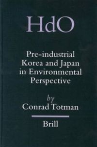 Cover image for Pre-industrial Korea and Japan in Environmental Perspective