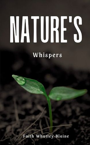 Nature's Whispers