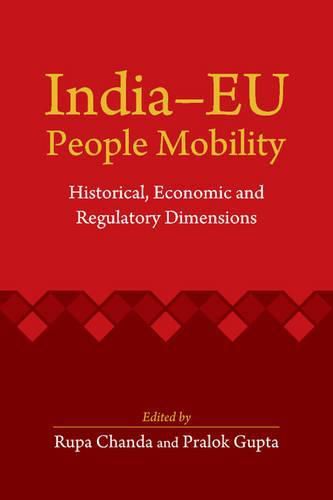 Cover image for India-EU People Mobility: Historical, Economic and Regulatory Dimensions