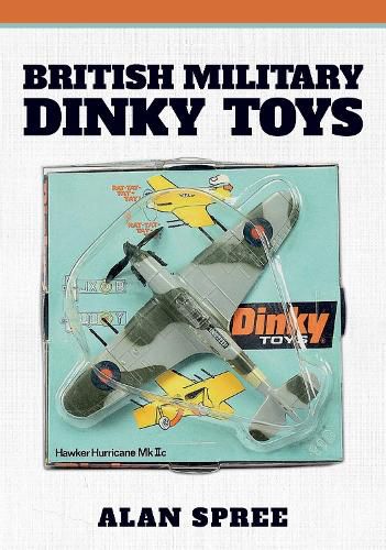 Cover image for British Military Dinky Toys