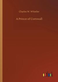 Cover image for A Prince of Cornwall