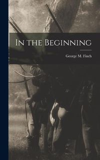 Cover image for In the Beginning