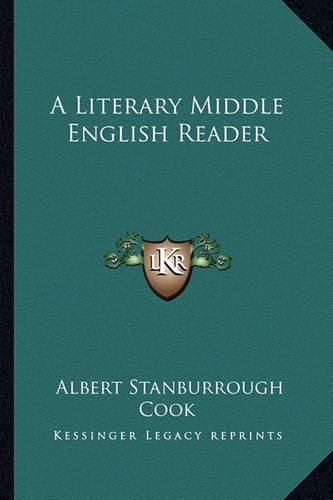 Cover image for A Literary Middle English Reader