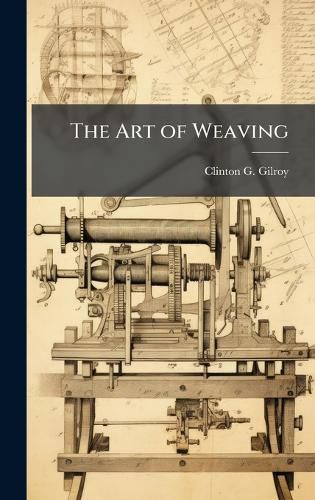 Cover image for The Art of Weaving