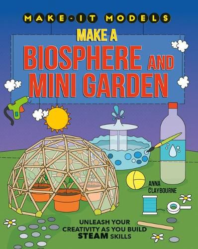 Cover image for Make a Biosphere and Mini Garden