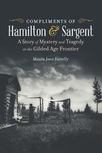 Cover image for Compliments of Hamilton and Sargent