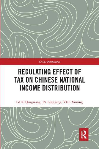 Cover image for Regulating Effect of Tax on Chinese National Income Distribution