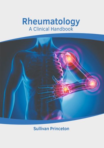 Cover image for Rheumatology: A Clinical Handbook