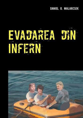 Cover image for Evadarea din Infern: Roman autobiografic