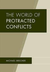 Cover image for The World of Protracted Conflicts