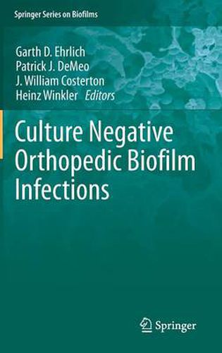 Cover image for Culture Negative Orthopedic Biofilm Infections