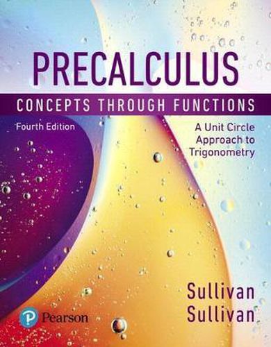 Precalculus: Concepts Through Functions, a Unit Circle Approach to Trigonometry Plus Mylab Math with Etext -- 24-Month Access Card Package