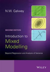 Cover image for Introduction to Mixed Modelling - Beyond Regression and Analysis of Variance 2e