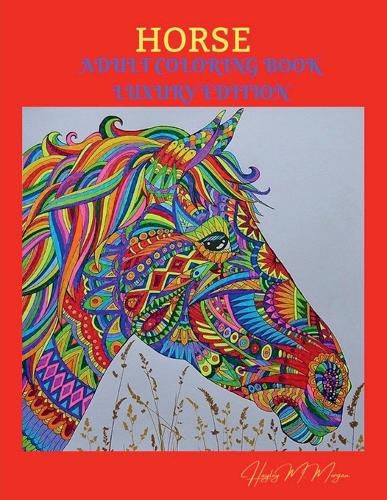 Cover image for Horse Adult Coloring Book Luxury Edition