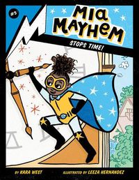 Cover image for MIA Mayhem Stops Time!: #5