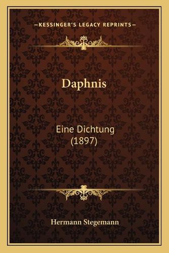 Cover image for Daphnis: Eine Dichtung (1897)