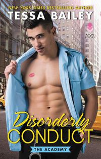 Cover image for Disorderly Conduct: The Academy