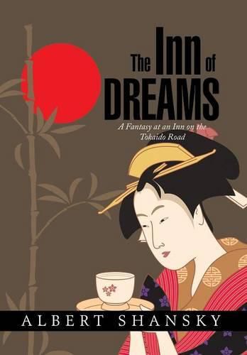 Cover image for The Inn of Dreams: A Fantasy at an Inn on the Tokaido Road