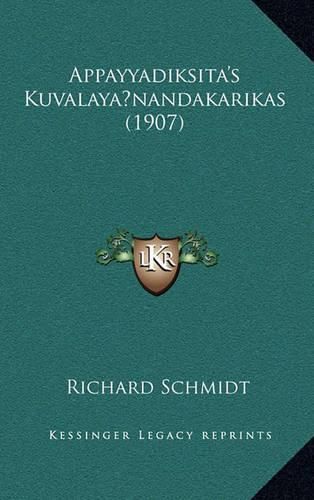 Appayyadiksita's Kuvalayanandakarikas (1907)