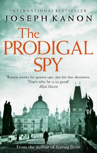 Cover image for The Prodigal Spy