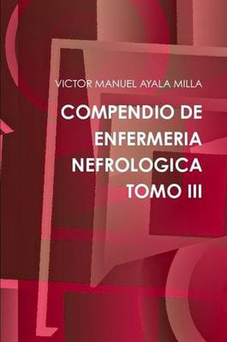 Cover image for Compendio De Enfermeria Nefrologica Tomo III