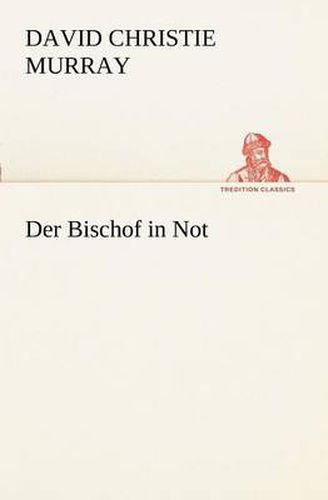 Cover image for Der Bischof in Not