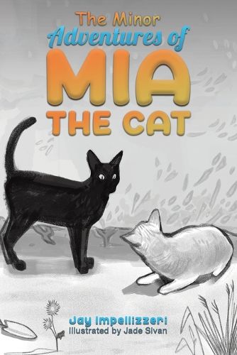 Cover image for The Minor Adventures of Mia the Cat