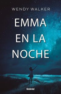 Cover image for Emma En La Noche