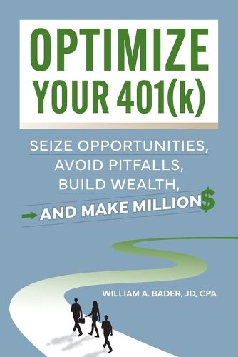 Cover image for Optimize Your 401(k)