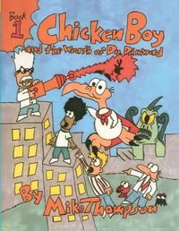 Cover image for Chicken Boy and the Wrath of Dr. Dimwad